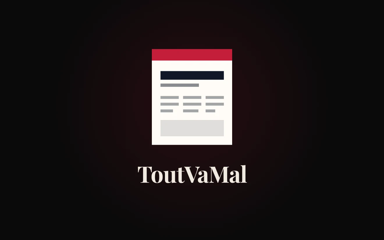 ToutVaMal : une une de journal, bandeau rouge, titre et colonnes.